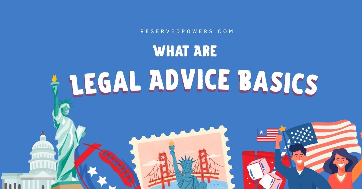 Legal Advice Basics